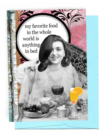 Anything In Bed Card