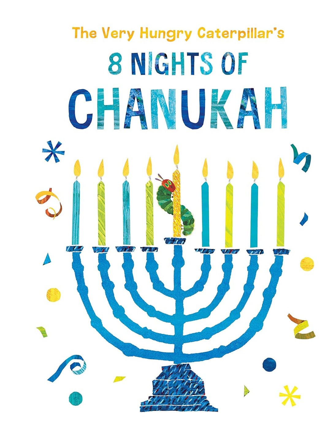 8 Nights Of Hanukkah Very Hungry Caterpillar