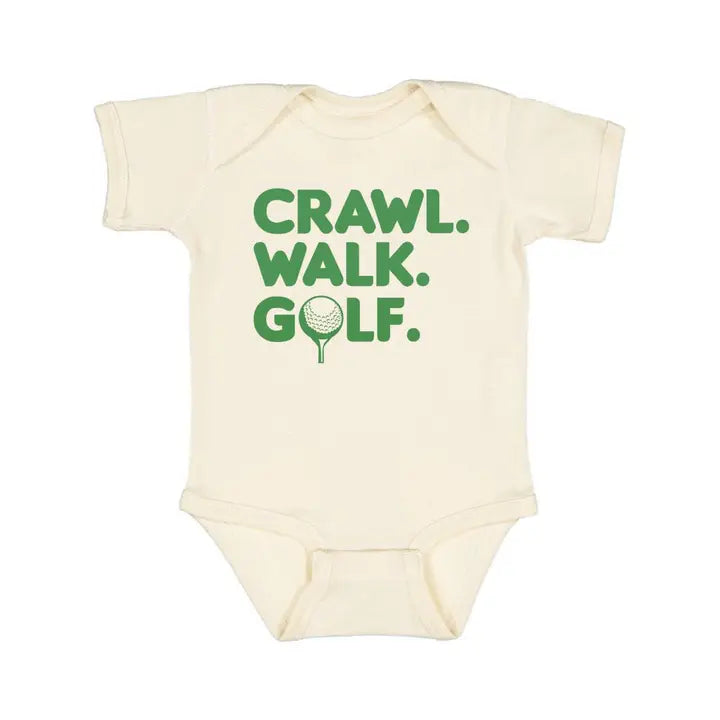 Crawl. Walk. Golf. Onesie 6-12Mo