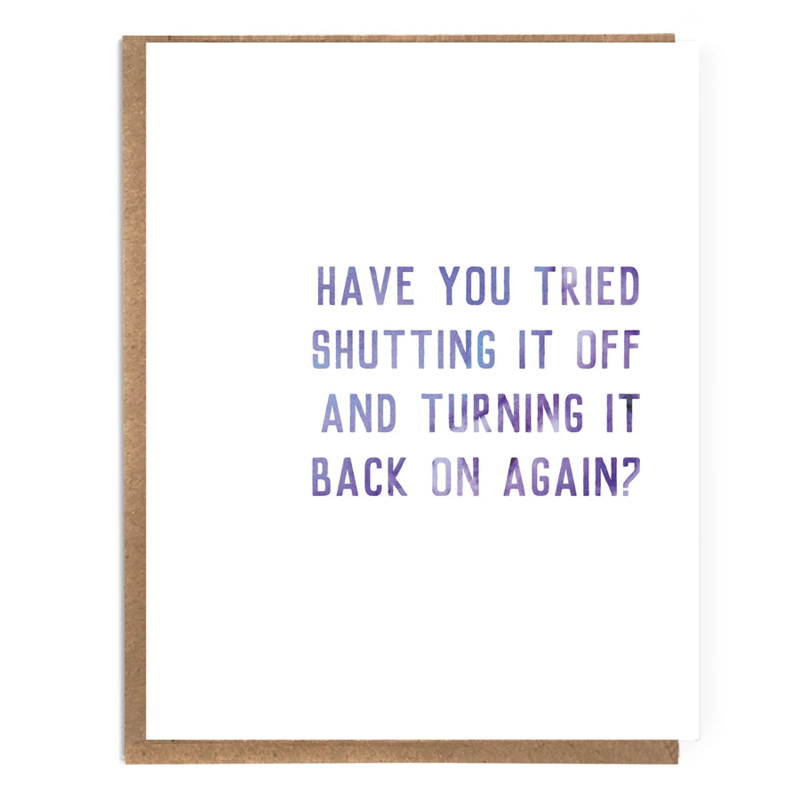 Shut Off & Turn On Card