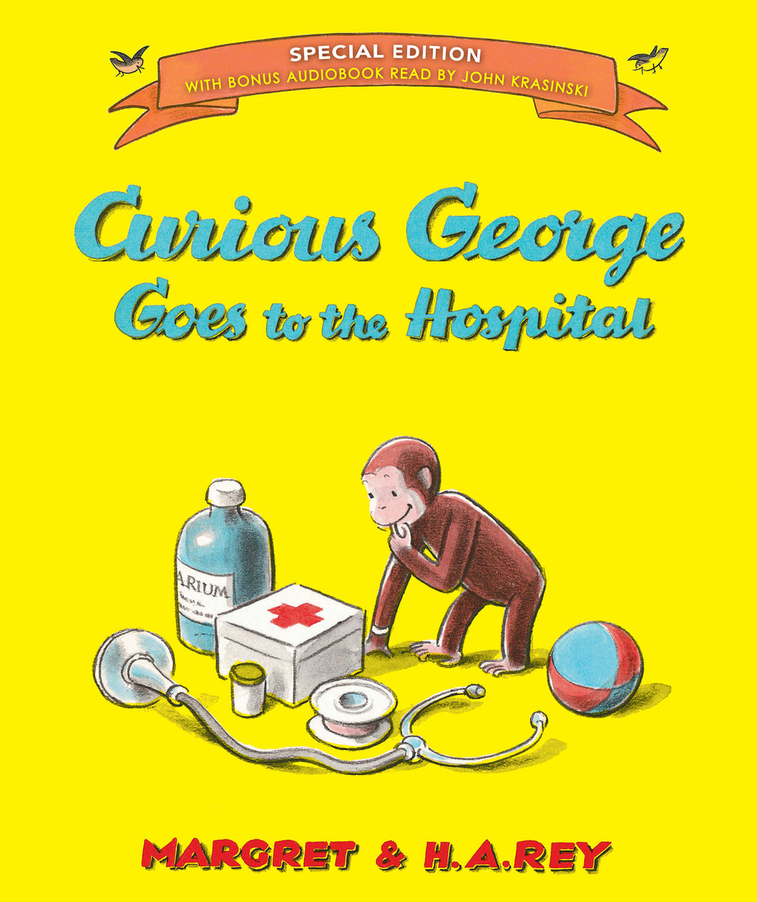 Curious George Goes to the Hospital (Special Edition)