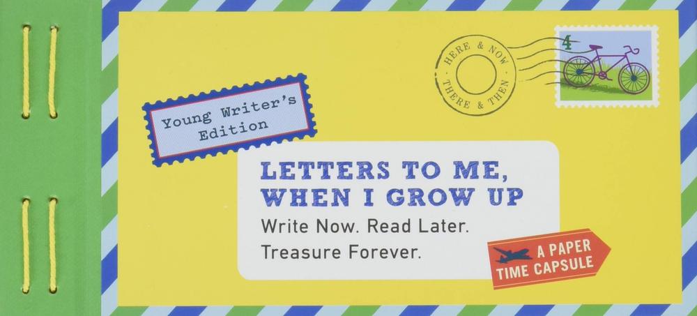 Letters to Me, When I Grow Up