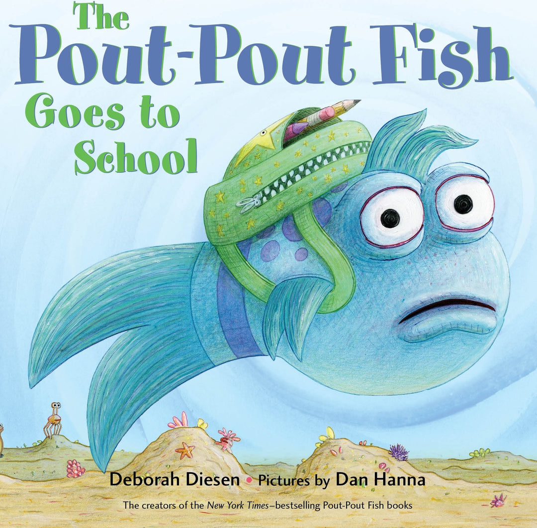 The Pout-Pout Fish Goes to School