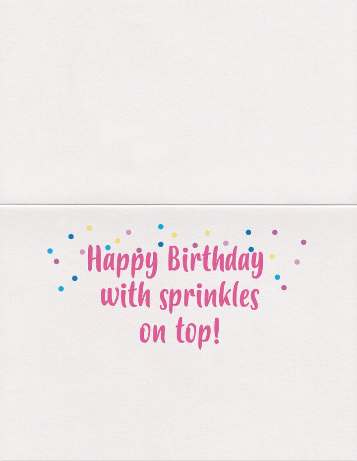 Birthday Card -Sprinkles On Top