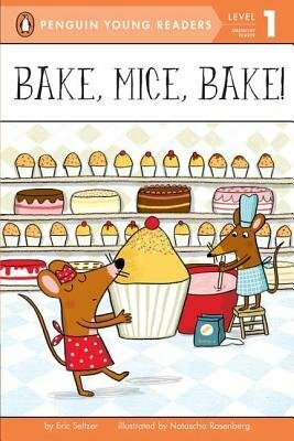 Bake, Mice, Bake! Reader Level 1