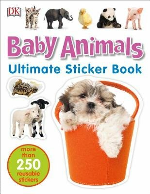 Ultimate Sticker Book: Baby Animals