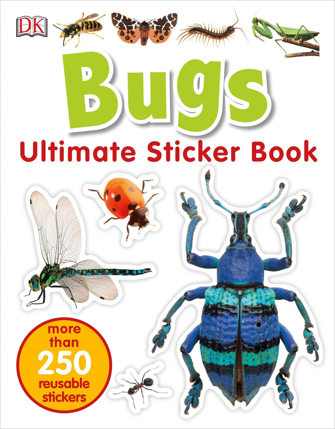 Ultimate Sticker Book: Bugs