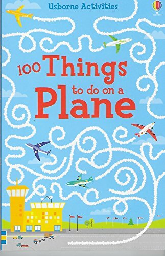 100 Things To Do On A Plane