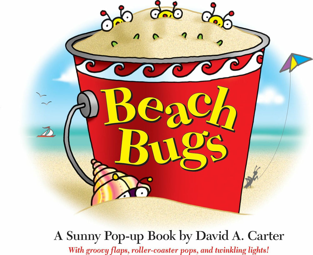 Beach Bugs: A Sunny Pop-up Book by David A. Carter