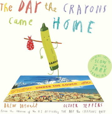 The Day the Crayons Came Home