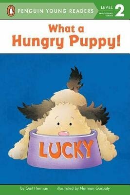 What a Hungry Puppy! Reader Level 2