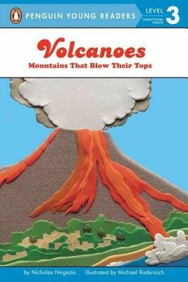 Volcanoes Level 3 Reader