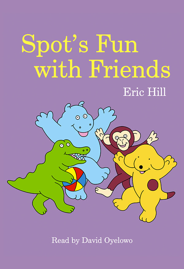 Tonie Spot's Fun With Friends