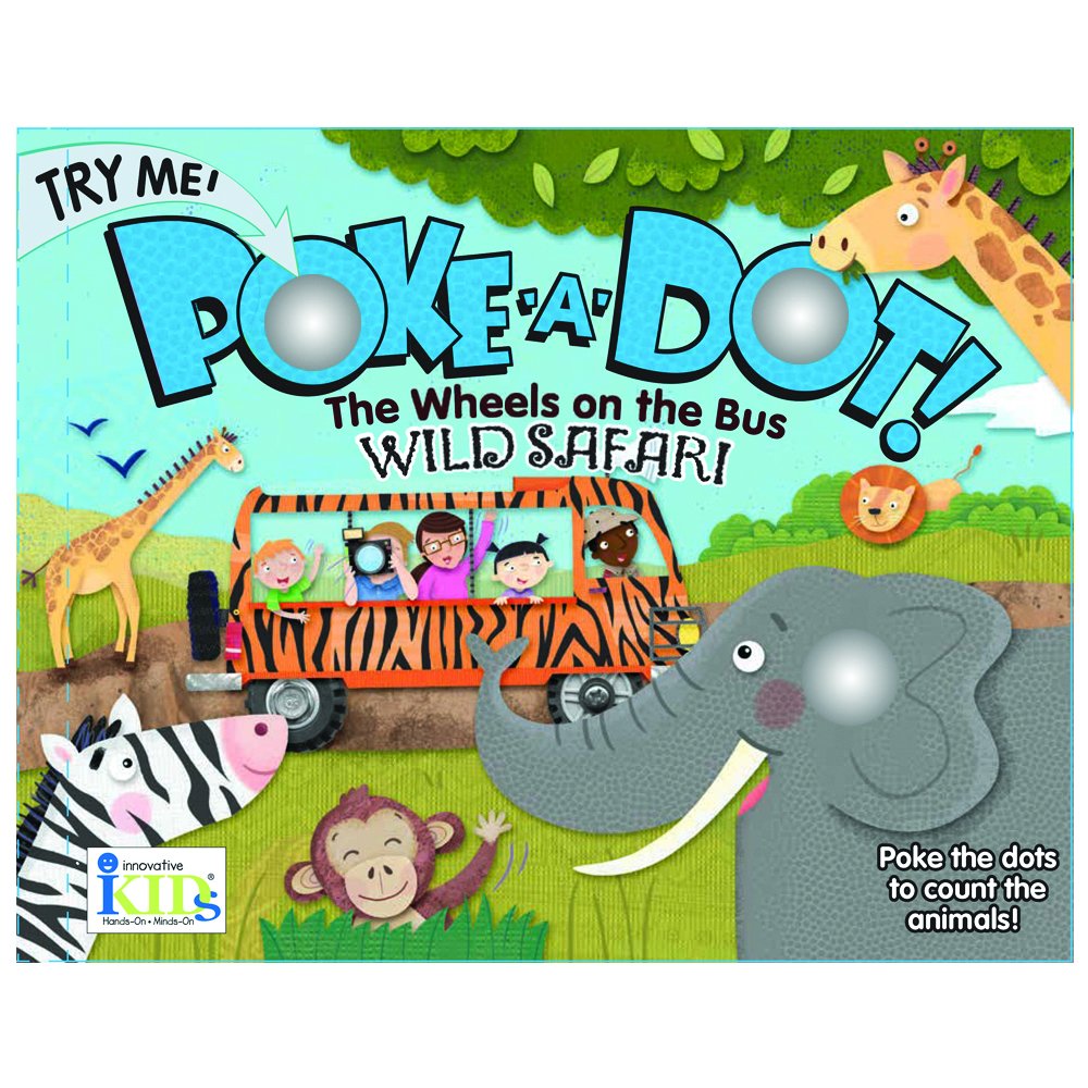 Poke-A-Dot: The Wheels On The Bus: Wild Safari